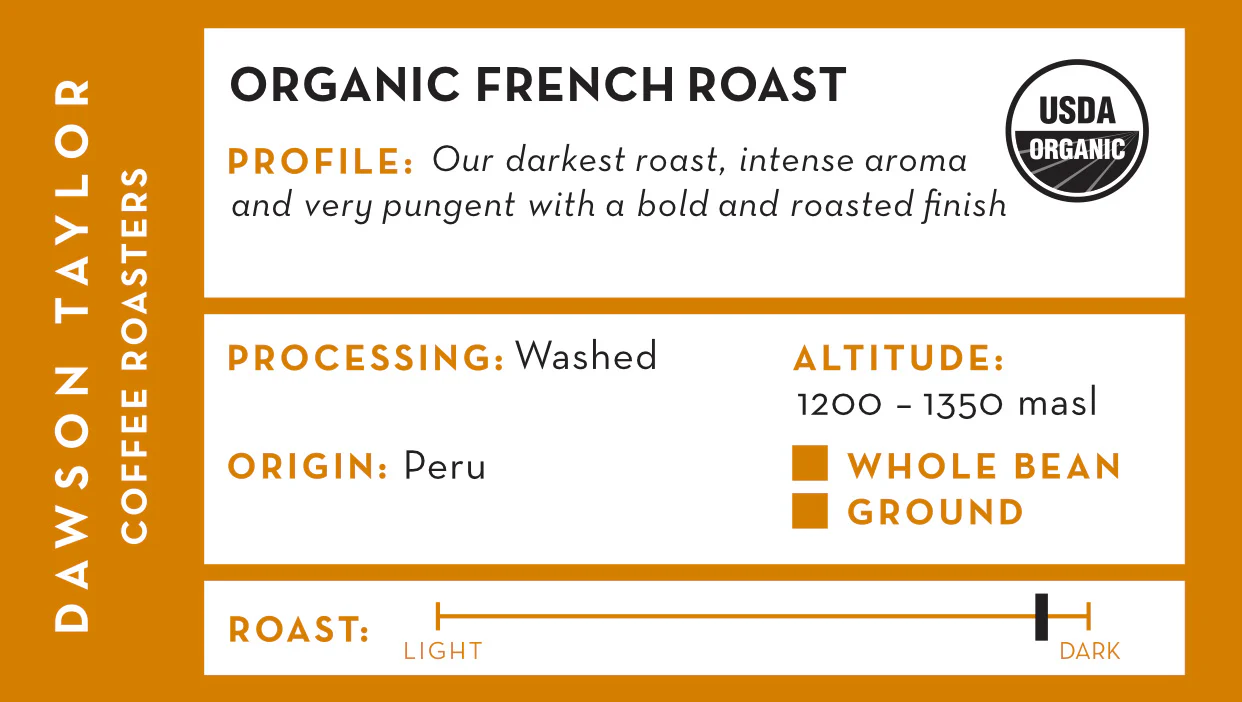 Organic French Roast - Image 3